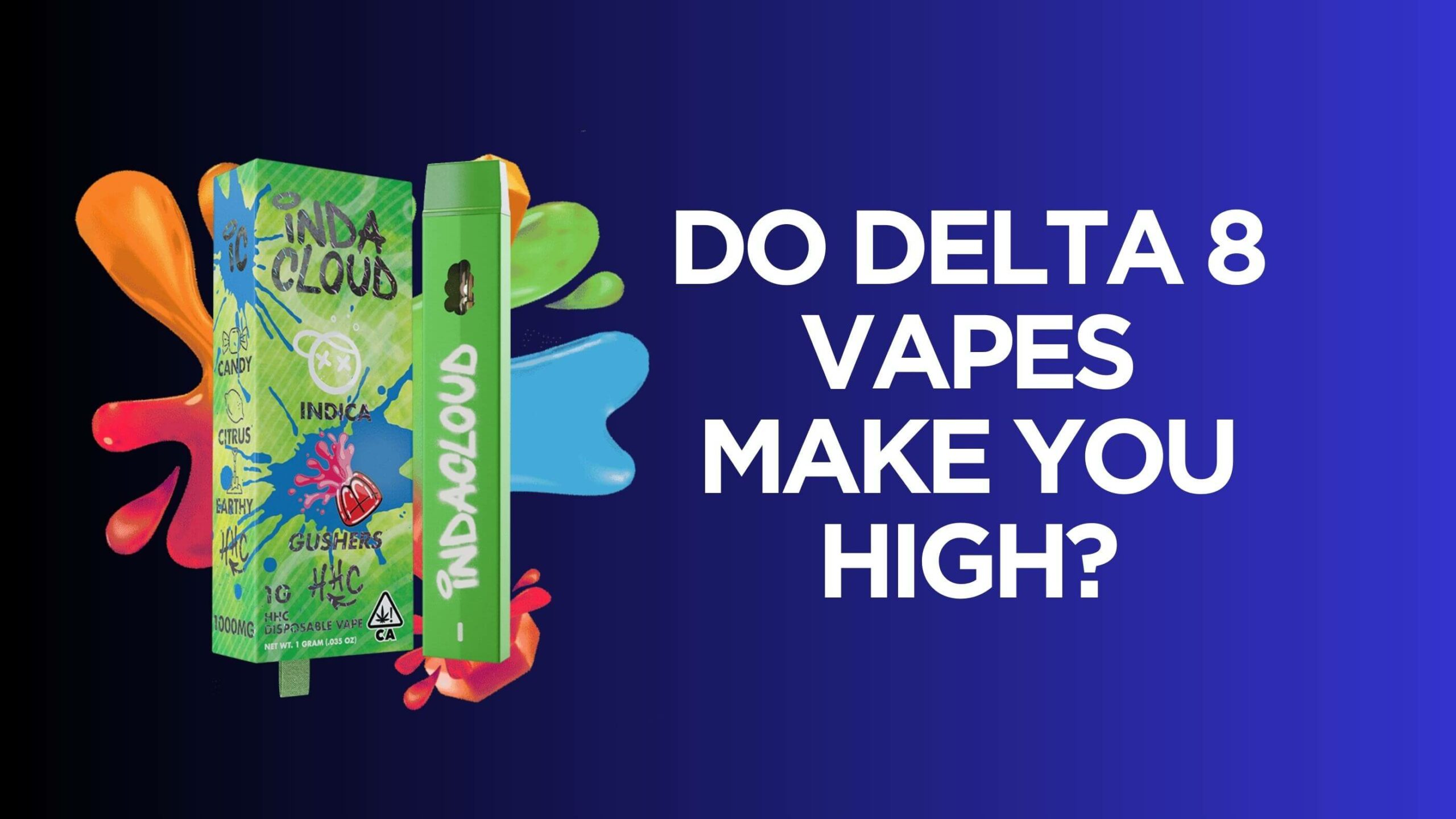 Do Delta 8 Vapes Make You High? 1 D8 Vapes